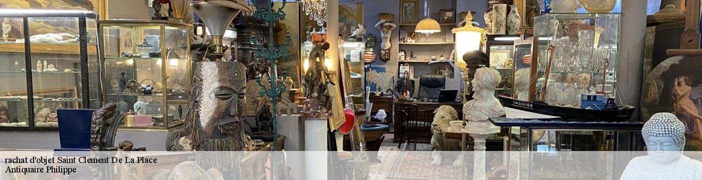 rachat d'objet  saint-clement-de-la-place-49370 Antiquaire Philippe